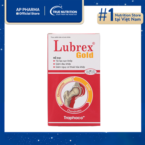  Lubrex Gold: Tái Tạo Sụn và Giảm Đau Khớp Hiệu Quả 