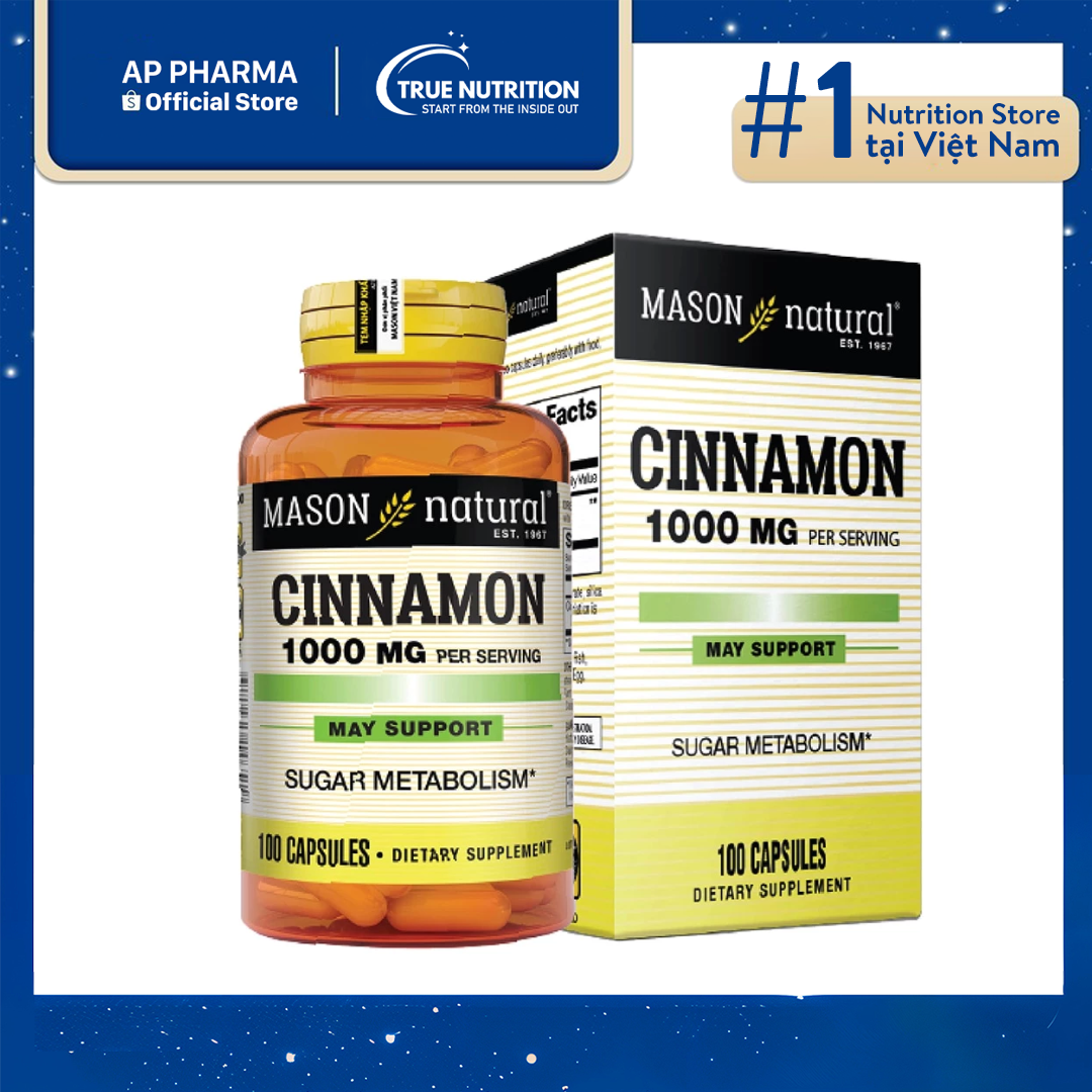  Mason Natural Cinnamon: Giải Pháp Tối Ưu Cho Cân Bằng Đường Huyết 