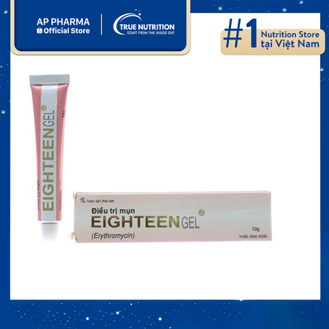  Thuốc trị mụn Eighteen Gel có tốt không? Giải pháp cho làn da sạch mụn 