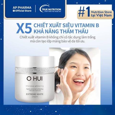  Kem dưỡng trắng da OHUI Extreme White Cream: Cho làn da rạng rỡ! 
