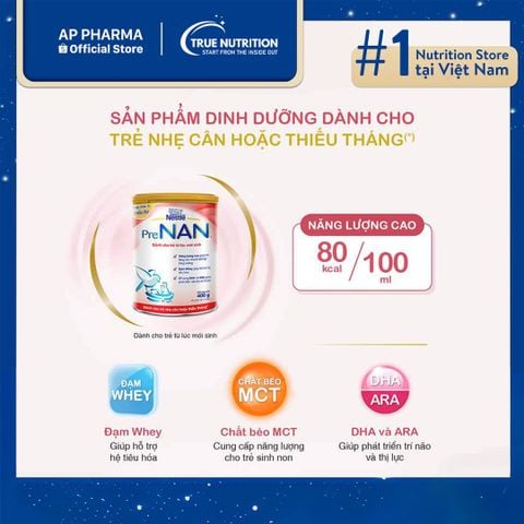  Sữa Nestlé PreNan: Công Thức Dinh Dưỡng Đặc Biệt Dành Riêng Cho Trẻ Sinh Non Hoặc Nhẹ Cân 