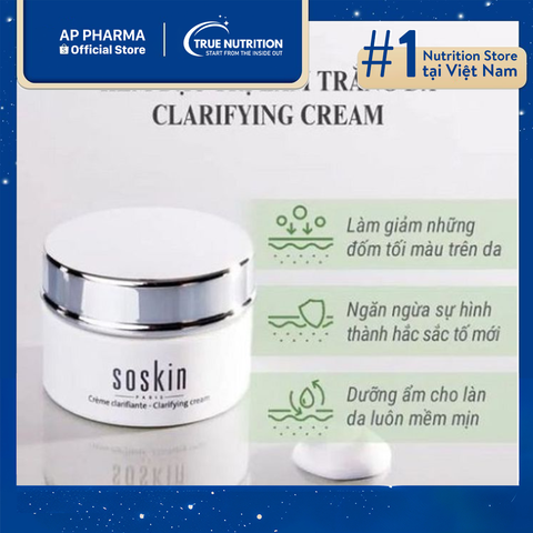  Soskin Clarifying Cream – Giải Pháp Làm Mờ Thâm Nám Vượt Trội 