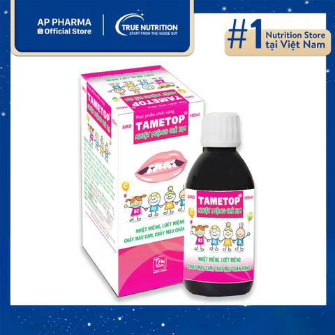  Tametop Siro: Giải Pháp Trị Nhiệt Miệng Cho Trẻ Từ Thiên Nhiên 