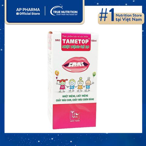  Tametop Siro: Giải Pháp Trị Nhiệt Miệng Cho Trẻ Từ Thiên Nhiên 