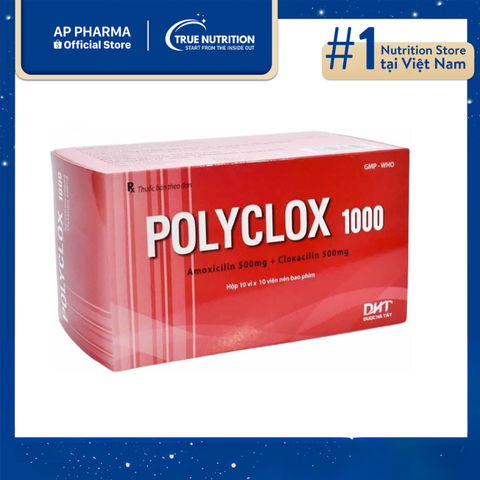  Thuốc Polyclox 1000 Có Tác Dụng Gì? Thông Tin Thuốc, Lưu Ý Khi Sử Dụng 