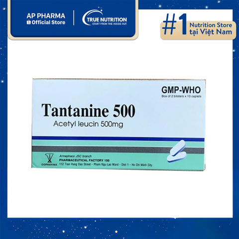  Thuốc Tantanine 500 Có Tác Dụng Gì? Thành Phần Và Lưu Ý Cách Sử Dụng 