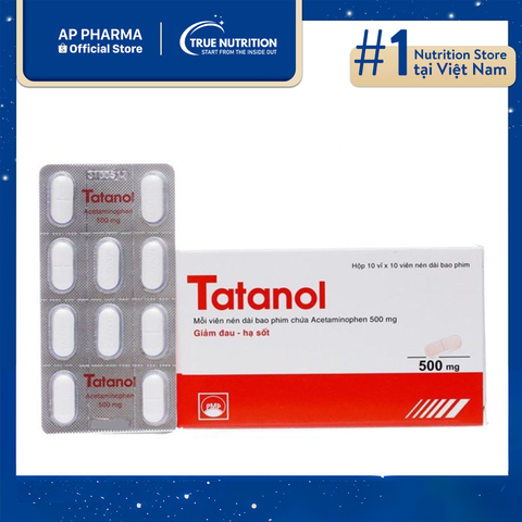  Thuốc Tatanol Tác Dụng Gì? Giá Bao Nhiêu? Liều Dùng Và Lưu Ý Khi Dùng 