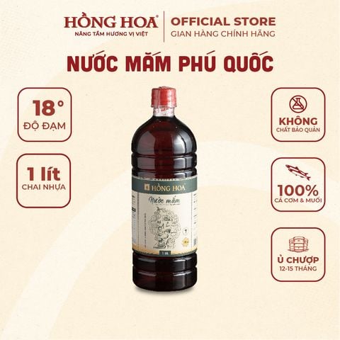  Nước Mắm Phú Quốc Hồng Hoa 18 độ đạm 1000ml, Nước Mắm Cá Cơm Truyền Thống 