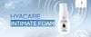Bọt vệ sinh dưỡng ẩm vùng kín Hyacare Intimate