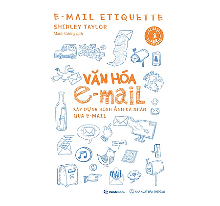 Văn hóa e-mail: Xây dựng hình ảnh cá nhân qua e-mail
