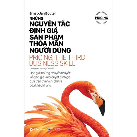 BSĐGSP: Những nguyên tắc định giá sản phẩm thỏa mãn người dùng (trong bộ 2c)199k