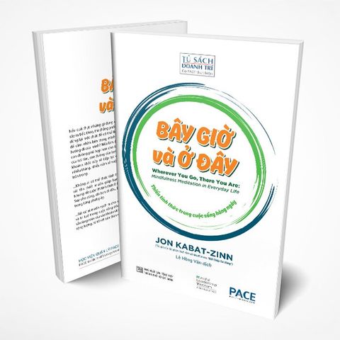 Bây giờ và Ở đây (Wherever You Go, There You Are)