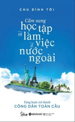 Cẩm Nang Học Tập Và Làm Việc Ở Nước Ngoài 79k