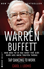 Warren Buffett-Nhà đầu tư vĩ đại nhất thế giới dưới góc nhìn truyền thông 269k