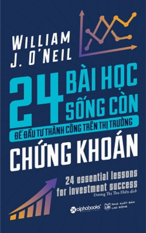 24 bài học sống còn để đầu tư thành công trên thị trường chứng khoán 119k