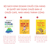  Bộ Sách Kinh Doanh Chuỗi Cửa Hàng - Bí Quyết Xây Dựng Chuỗi Bán Lẻ - Chuỗi Cafe Nhà Hàng Thành Công 