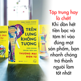  Trên Lưng Khổng Tượng - Kinh Doanh Online Trên Sàn Thương Mại Điện Tử 