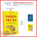  Bí Quyết Tìm Kiếm Mặt Bằng Kinh Doanh - Đến Sahara Mở Quán Trà Đá - Bộ Sách Khởi Nghiệp Bán Lẻ 