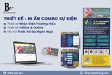  [THIẾT KẾ] COMBO THIẾT KẾ ẤN PHẨM SỰ KIỆN 