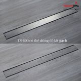 Phễu thoát sàn dài TS-600
