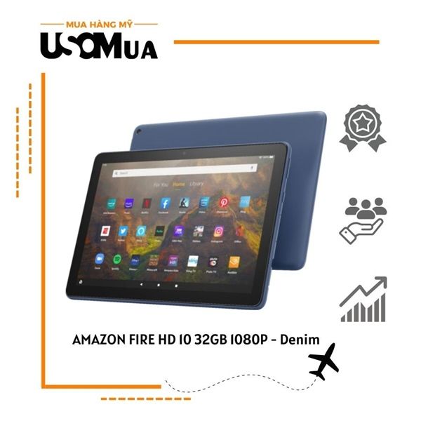 Máy Tính Bảng AMAZON FIRE HD 10 32GB 1080P