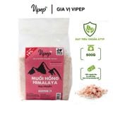 Muối Hồng Himalaya Nguyên Hạt Vipep Túi 500g