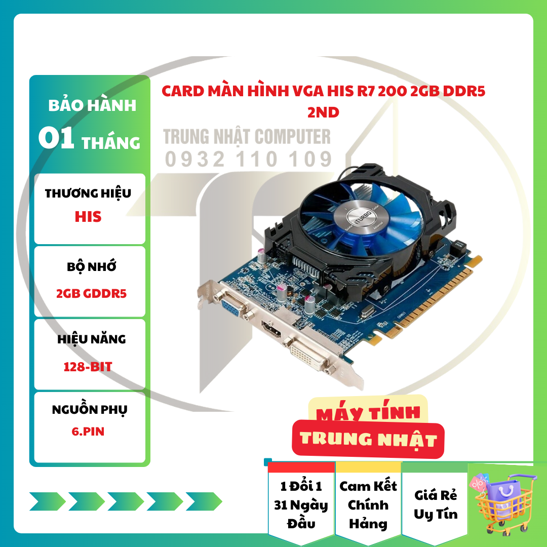 Card Màn Hình VGA HIS R7 200 2GB DDR5 2ND
