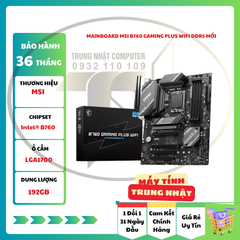 Mainboard MSI B760 GAMING PLUS WIFI DDR5 Mới