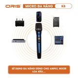  Micro đa năng ORIS K8 hát karaoke hay, chống hú rít hiệu quả 