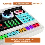  Soundcard thu âm chính hãng ORIS V12Pro thu âm chuẩn có hỗ trợ Bluetooth đầy đủ chức năng Livestream - ORIS Professional 
