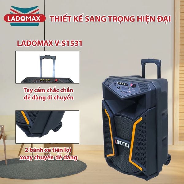 Loa kéo karaoke 4 tấc Ladomax V-S1531