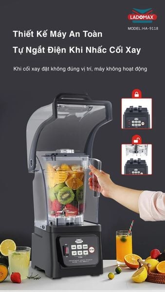 Máy xay sinh tố công nghiệp chống ồn Ladomax HA-9118