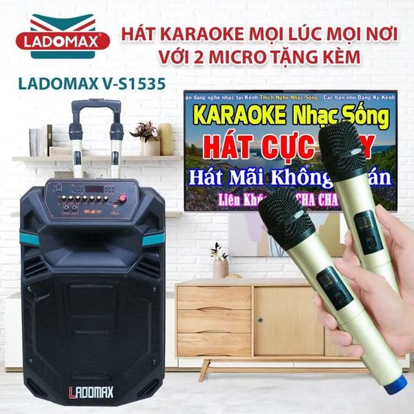 Loa kéo karaoke 4 tấc Ladomax V-S1535