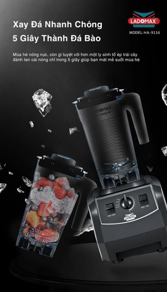 Máy xay sinh tố công nghiệp 2680W Ladomax HA-9116