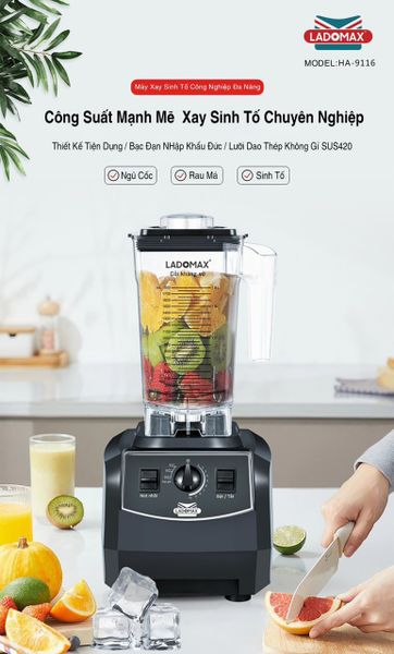 Máy xay sinh tố công nghiệp 2680W Ladomax HA-9116