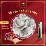  Tổ Yến Thô Nứt Nhẹ 