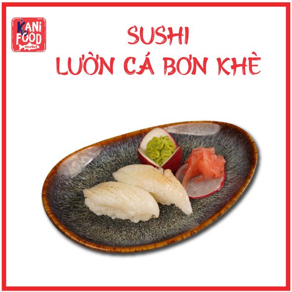 SUSHI LƯỜN CÁ BƠN KHÈ