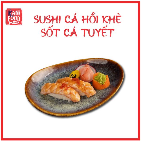 SUSHI CÁ HỒI KHÈ SỐT TRỨNG CÁ TUYẾT