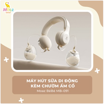  MOAZ BÉBÉ - Máy Hút Sữa Di Động Kèm Chườm Ấm Cổ - MB091 