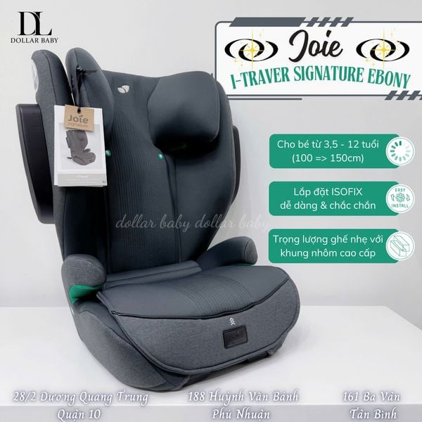  Ghế ngồi Ô Tô Trẻ Em Joie i-Traver Signature Ebony 