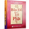 Bản Đồ Tu Phật - HT. Thích Thiện Hoa