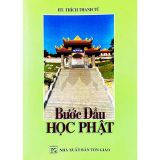  Bước Đầu Học Phật ( HT. Thích Thanh Từ ) 