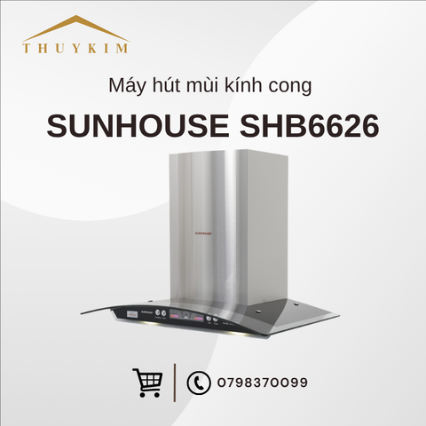 Máy hút mùi kính cong SUNHOUSE SHB6626