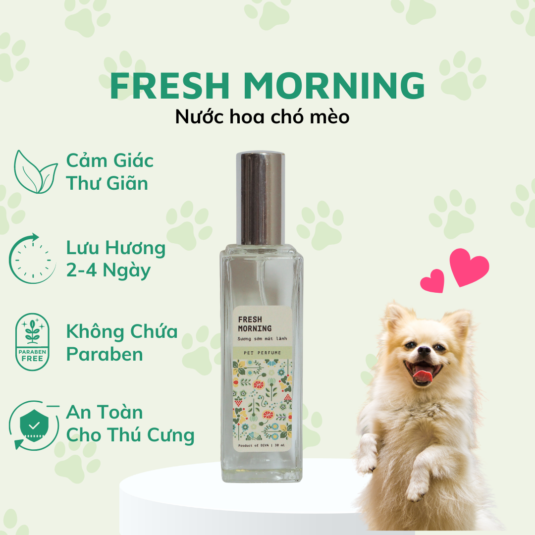  Nước hoa cao cấp cho thú cưng DIVA Fresh Morning - Sương sớm mát lành 30ml 