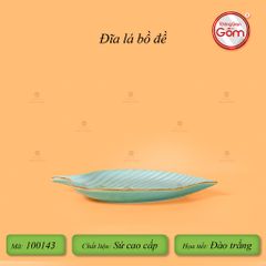 Đĩa Lá Bồ Đem Men Ngọc Hoa Đào Trắng