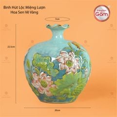 Bình Hút Lộc Miệng Lượn Hoa Sen Vẽ Vàng