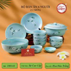 Bộ Bàn Ăn 6 Người (12 món) Men Ngọc Hoa Đào Trắng