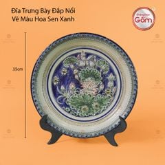 Đĩa Trưng Bày Đắp Nổi Vẽ Màu Hoa Sen Xanh