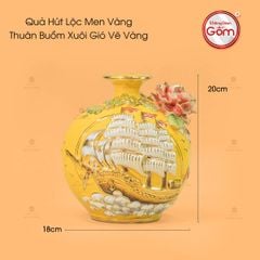 Quả Hút Lộc Men Vàng Thuận Buồm Xuôi Gió Vẽ Vàng