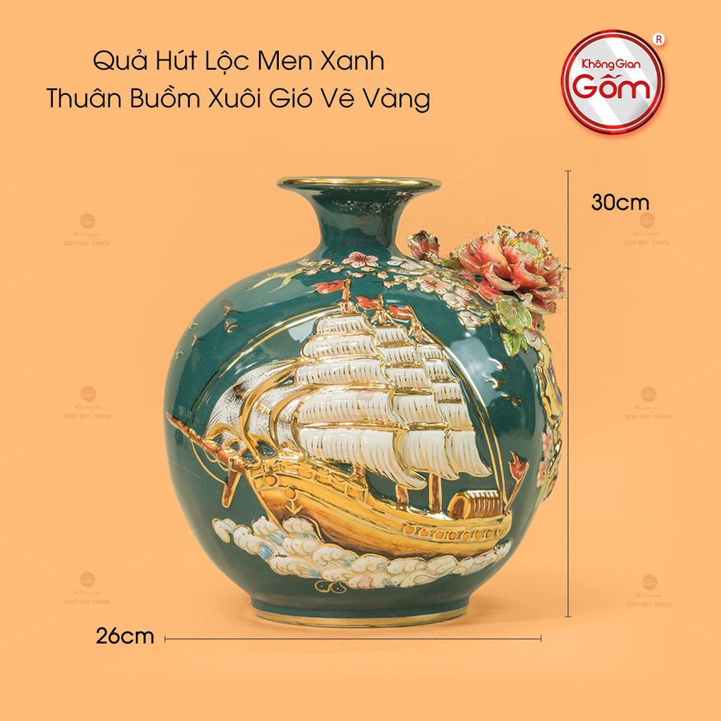Quả Hút Lộc Men Xanh Thuận Buồm Xuôi Gió Vẽ Vàng
